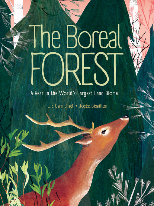 Title details for The Boreal Forest by L. E. Carmichael - Available